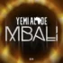 Yemi Alade – MBALI