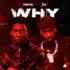 Lordeyang – Why Ft Jeriq