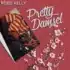 Rord Kelly – Pretty Damsel